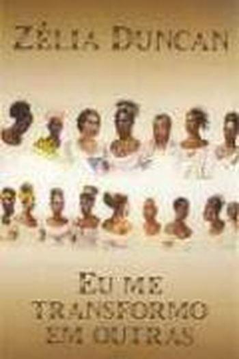 Poster de Filme Zelia Duncan - Eu Me Transformo em Outras (2004)