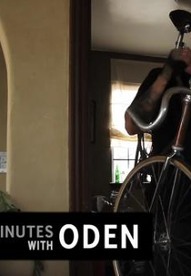 Last Minutes With Oden (Last Minutes With Oden)