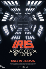 IRIS: A Space Opera by Justice (IRIS: A Space Opera by Justice)