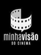 Minha Visão do Cinema