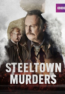 Steeltown Murders (Steeltown Murders)
