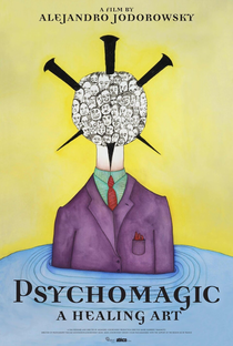 Psicomagia - A arte que cura - Poster / Capa / Cartaz - Oficial 2
