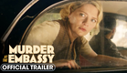 Murder at the Embassy (2025) Official Trailer - Mischa Barton, Mido Hamada, Richard Dillane