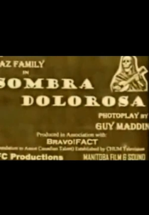 Sombra dolorosa (Sombra dolorosa)