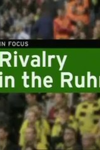 Poster de TV Rivalry in the Ruhr (2016)