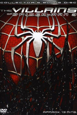 The Villains of 'Spider-Man 3' (The Villains of 'Spider-Man 3')