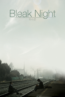 Bleak Night - Poster / Capa / Cartaz - Oficial 3
