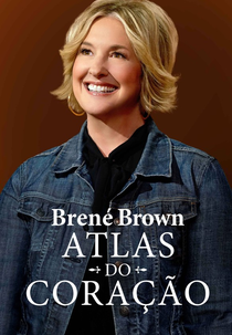 Brené Brown: Atlas do Coração (Brené Brown: Atlas of the Heart)