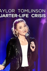 Taylor Tomlinson: Quarter-Life Crisis (Taylor Tomlinson: Quarter-Life Crisis)