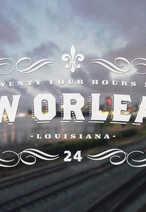24 Hours in New Orleans (24 Hours in New Orleans)