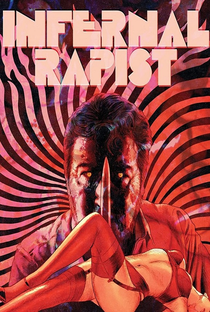 The Infernal Rapist - Poster / Capa / Cartaz - Oficial 1