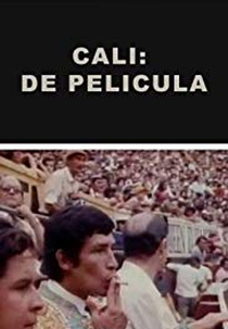 Cali: de Película (Cali: de Película)