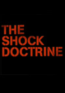 A Doutrina do Choque (The Shock Doctrine)