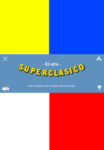 El Otro Superclásico - El Documental (El Otro Superclásico - El Documental)
