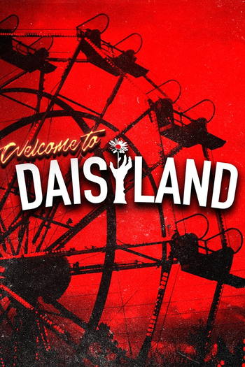  de Série Welcome To Daisyland (2019)