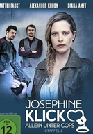 Josephine Klick - Allein unter Cops (2ª Temporada) (Josephine Klick - Allein unter Cops (Season 2))