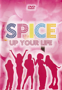 Spice - Up Your Life (Spice - Up Your Life)