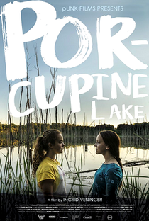 Porcupine Lake - Poster / Capa / Cartaz - Oficial 1