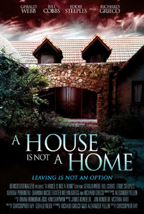 A House Is Not a Home - Poster / Capa / Cartaz - Oficial 1