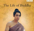 A Vida de Buda (BBC)
