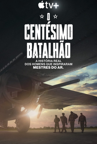 Poster 1 de Filme O Centésimo Batalhão (2024)