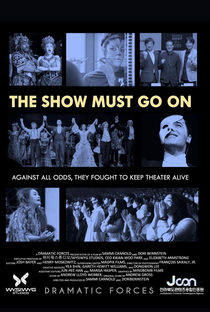 The Show Must Go On - Poster / Capa / Cartaz - Oficial 1