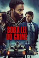 Sob a Lei do Crime (Sanctioning Evil)