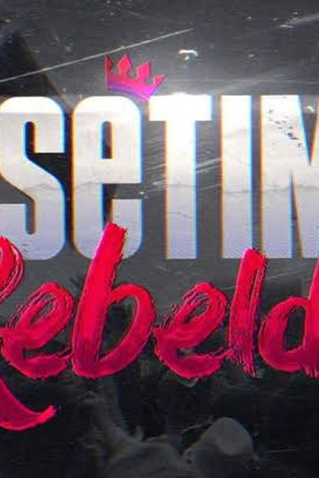  de Série O Sétimo Rebelde (1ª Temporada) (2025)