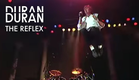 Duran Duran - The Reflex (Official Music Video)