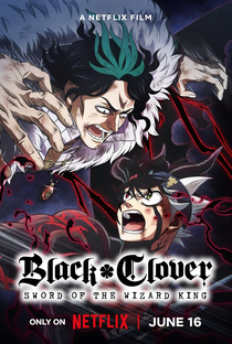 Black Clover: A Espada do Rei Mago - Poster / Capa / Cartaz - Oficial 1