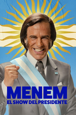 Menem: El show del Presidente (Menem: El show del Presidente)