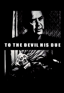 To The Devil His Due (To The Devil His Due)