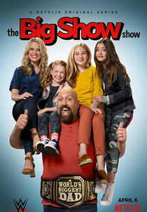 The Big Show Show (1ª Temporada) (The Big Show Show (Season 1))
