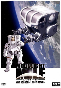 Moonlight Mile: Touch down (2ª Temporada) (ムーンライトマイル - Touch down)