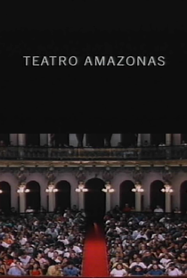 Teatro Amazonas - Poster / Capa / Cartaz - Oficial 1