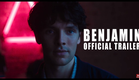 BENJAMIN Official Trailer (2019) Colin Morgan