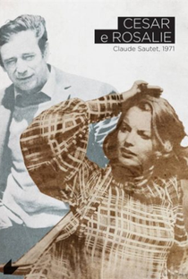 César e Rosalie - Poster / Capa / Cartaz - Oficial 2