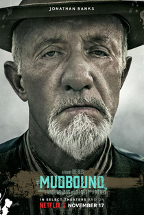 Mudbound: Lágrimas Sobre o Mississippi - Poster / Capa / Cartaz - Oficial 6