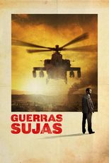 Guerras Sujas (Dirty Wars)