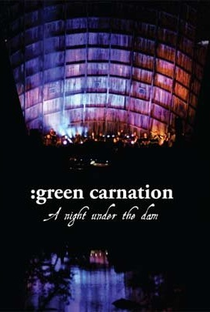  Green Carnation - A Night Under the Dam - Poster / Capa / Cartaz - Oficial 1