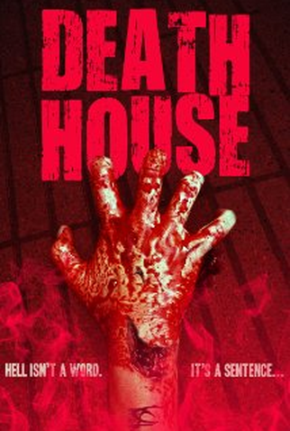 Poster 2 de Filme Death House (2017)