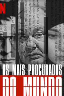 Os Mais Procurados do Mundo (1ª Temporada) - Poster / Capa / Cartaz - Oficial 5