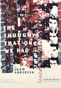 Os Pensamentos que Outrora Tivemos (The Thoughts That Once We Had)