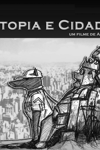 Poster de Filme Utopia e Cidade (2012)