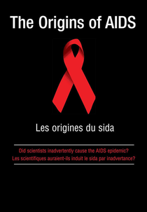 The Origins of AIDS (Les origines du SIDA)