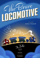 The Brave Locomotive (The Brave Locomotive)