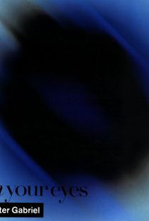 Peter Gabriel: In Your Eyes - Poster / Capa / Cartaz - Oficial 1
