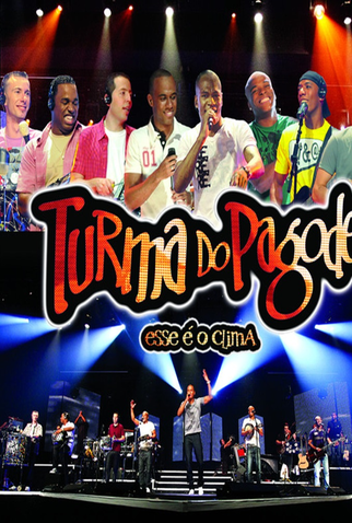 Poster 1 de TV Turma do Pagode - Esse é o Clima (2010)