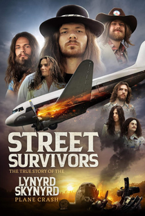 Street Survivors: A verdadeira história do acidente de avião do Lynyrd Skynyrd. - Poster / Capa / Cartaz - Oficial 2