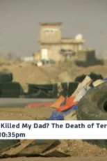 Quem matou meu pai? - A morte de Terry Lloyd (Who Killed my Dad? - The Death of Terry Lloyd)